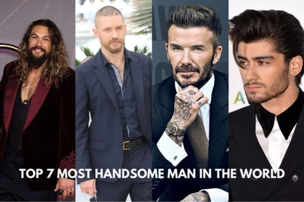 Top 7 Most Handsome Man in the World