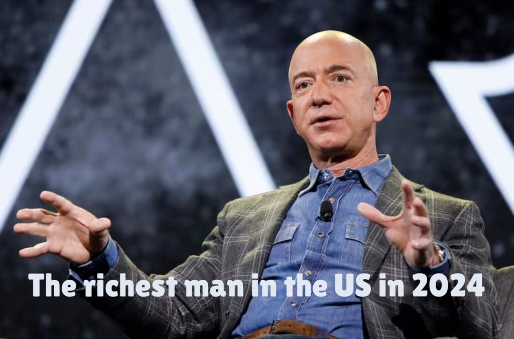 Who is the richest man in the US in 2024?