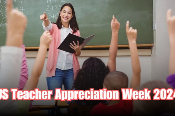 US Teacher Appreciation Week 2024