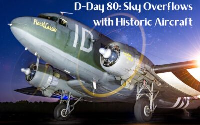 D-Day 80: Sky Overflows with Historic Aircraft - A Photo Recap